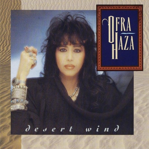 Desert Wind by Ofra Haza - imusic.am