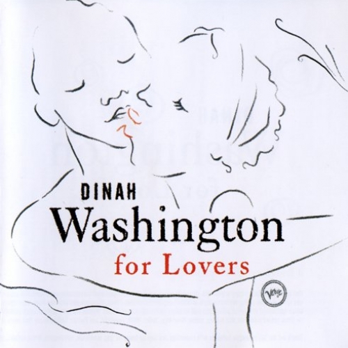 Dinah Washington For Lovers by Dinah Washington - imusic.am