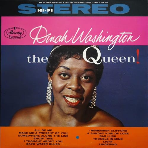 The Queen by Dinah Washington - imusic.am