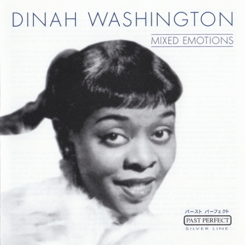 Mixed Emotions by Dinah Washington - imusic.am