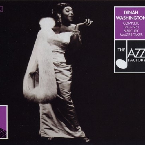Complete 1943-1951 Mercury Master Takes Disc 2 by Dinah Washington - imusic.am