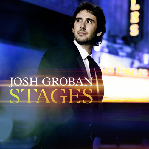 Stages by Josh Groban - imusic.am