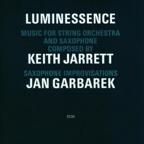 Luminessence - Music For String Orchestra And Saxophone by Keith Jarrett - imusic.am