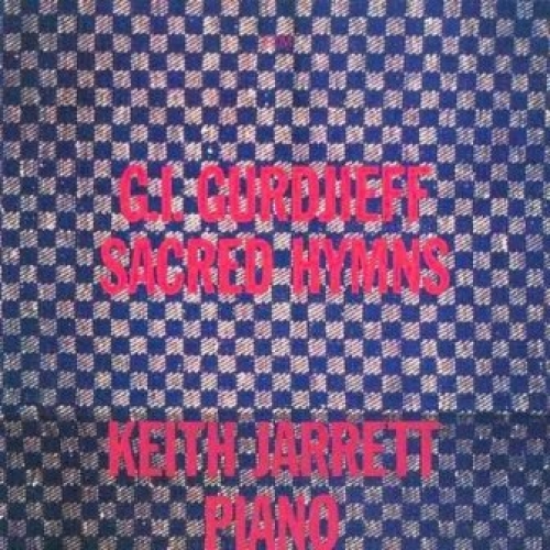 G.i.gurdjieff : Sacred Hymns by Keith Jarrett - imusic.am