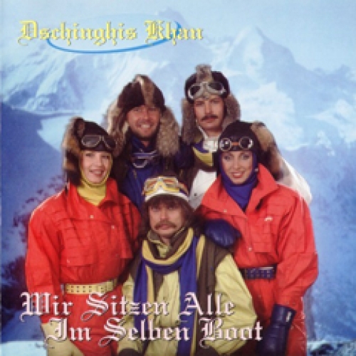 Wir Sitzen Alle Im Selben Boot by Dschinghis Khan - imusic.am