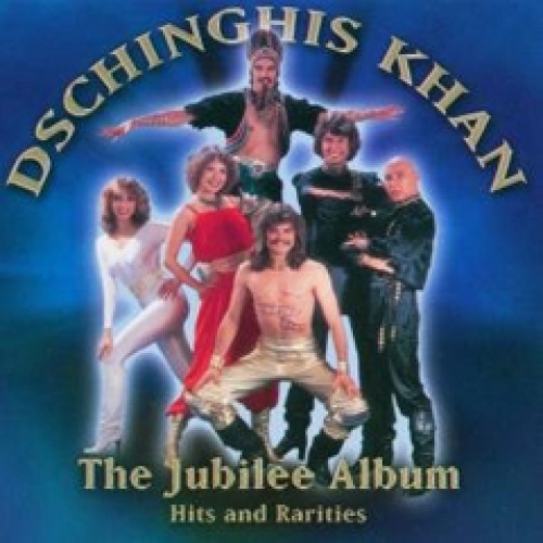 The Jubilee Album by Dschinghis Khan - imusic.am