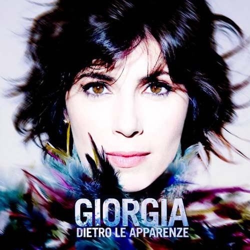 Dietro Le Apparenze by Giorgia - imusic.am