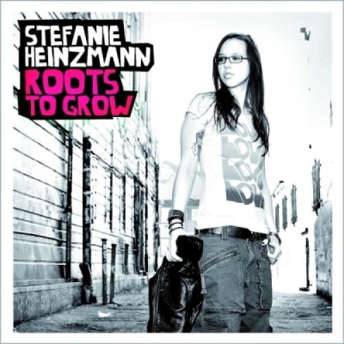Roots To Grow by Stefanie Heinzmann - imusic.am
