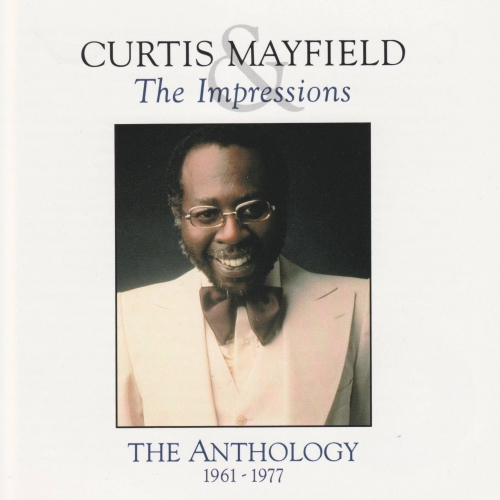 The Anthology 1961-1977 by Curtis Mayfield - imusic.am