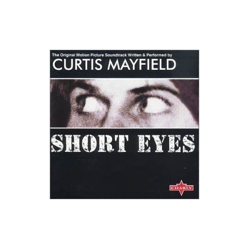 Short Eyes by Curtis Mayfield - imusic.am