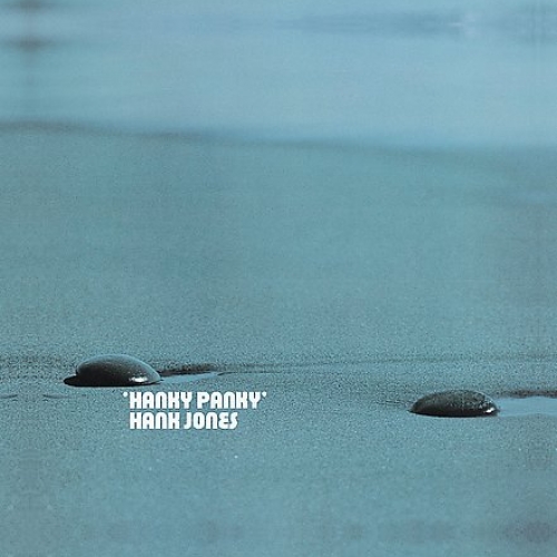 Hanky Panky by Hank Jones - imusic.am