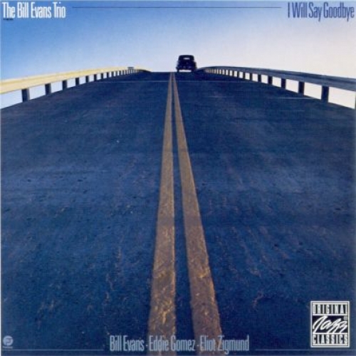 I Will Say Goodbye by Bill Evans - imusic.am