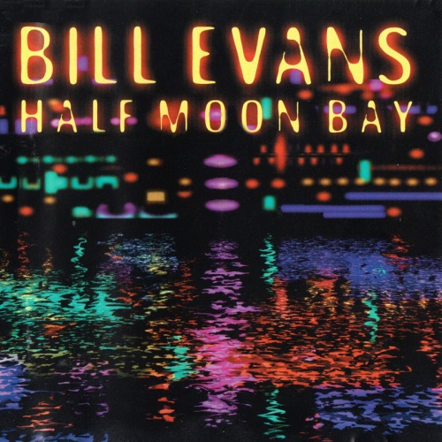 Half Moon Bay by Bill Evans - imusic.am