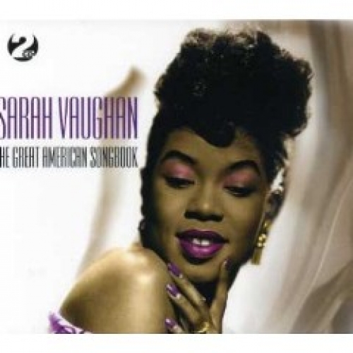 The Great American Songbook Disc 1 by Sarah Vaughan - imusic.am