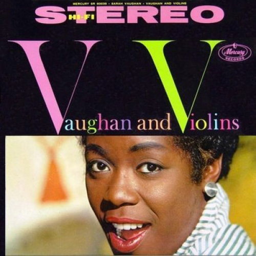 Vaughan And Violins by Sarah Vaughan - imusic.am