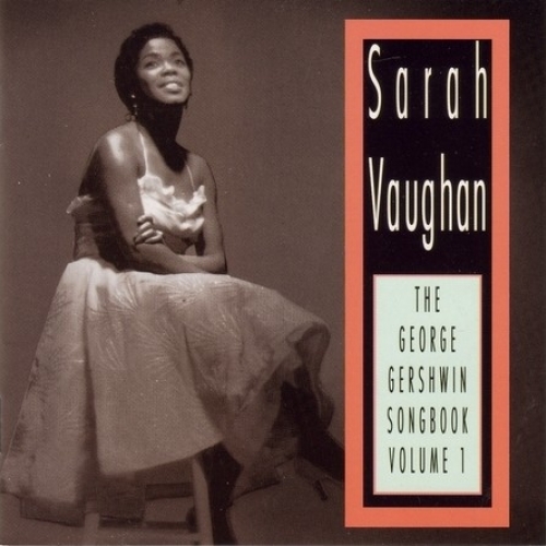 The George Gershwin Songbook Volume 1 by Sarah Vaughan - imusic.am
