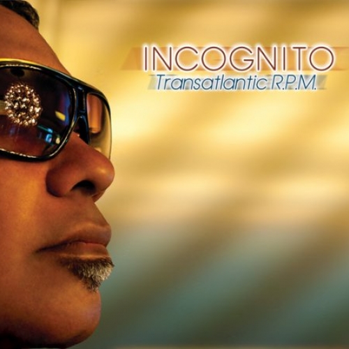 Transatlantic Rpm by Incognito - imusic.am