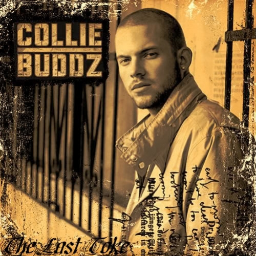 The Last Toke by Collie Buddz - imusic.am
