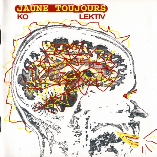 Ko Lektiv by Jaune Toujours - imusic.am