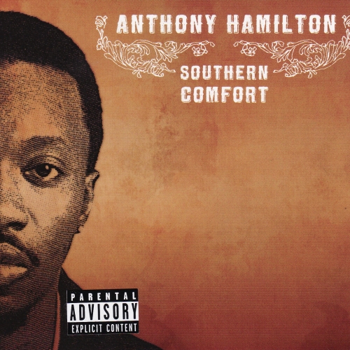 Southern Comfort by Anthony Hamilton - imusic.am