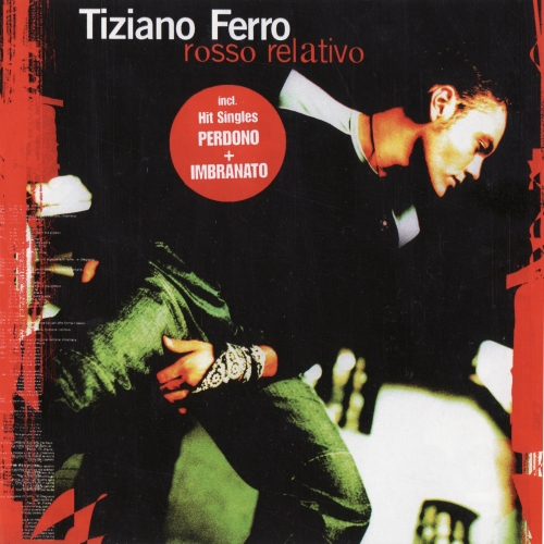 Rosso Relativo by Tiziano Ferro - imusic.am