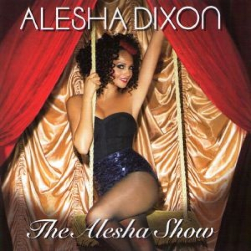 The Alesha Show by Alesha Dixon - imusic.am