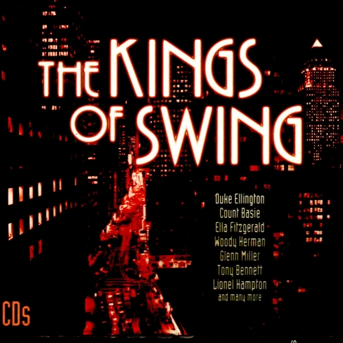 The Kings Of Swing by Various Artists - imusic.am
