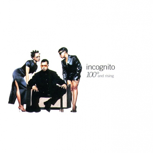 100В And Rising by Incognito - imusic.am