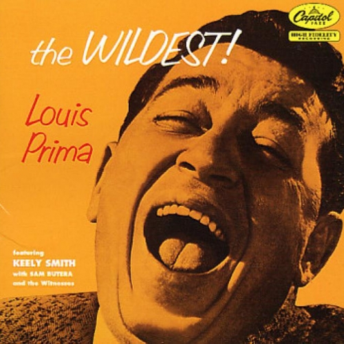 The Wildest by Louis Prima - imusic.am