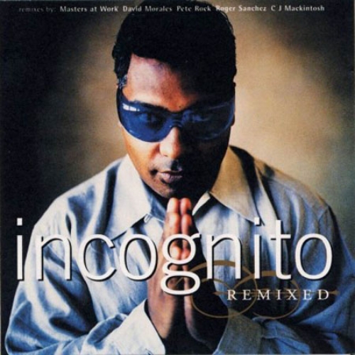 Remixed by Incognito - imusic.am