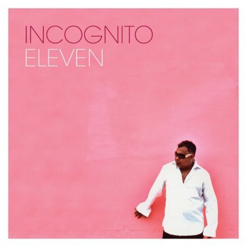Eleven by Incognito - imusic.am
