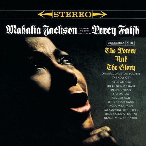 The Power And The Glory by Mahalia Jackson - imusic.am