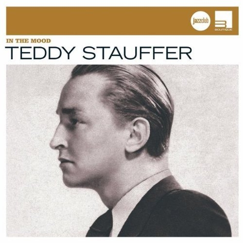 In The Mood by Teddy Stauffer - imusic.am