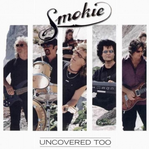 Uncovered Too by Smokie - imusic.am