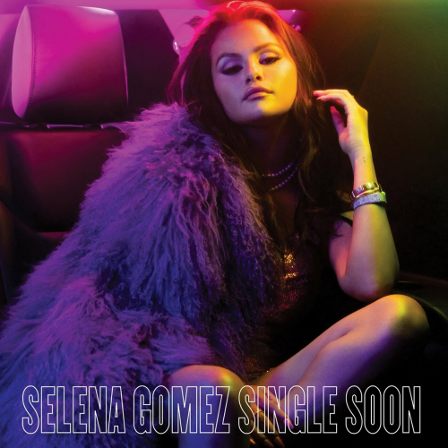 Single Soon by Selena Gomez - imusic.am