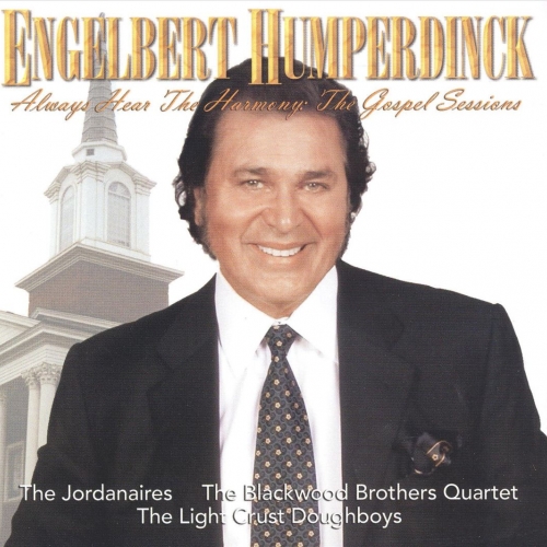 Always Hear The Harmony by Engelbert Humperdinck - imusic.am