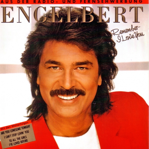 Remember - I Love You by Engelbert Humperdinck - imusic.am