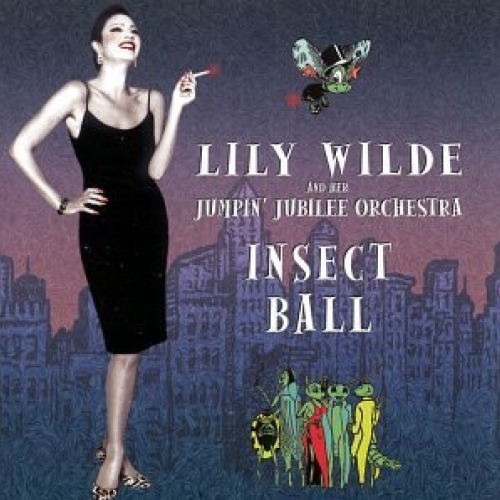 Insect Ball by Lily Wilde And Her Jumpin' Jubilee Orchestra - imusic.am