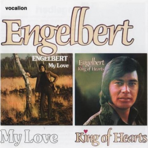 King Of Hearts & My Love by Engelbert Humperdinck - imusic.am