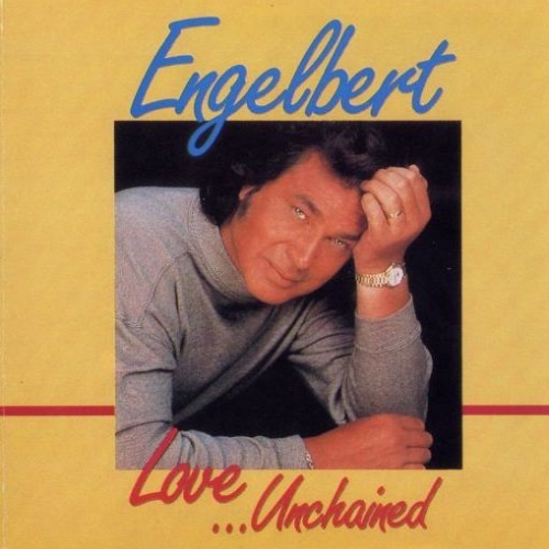 Love Unchained by Engelbert Humperdinck - imusic.am