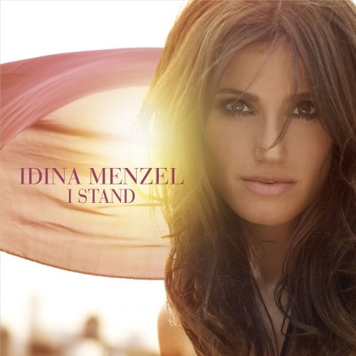 I Stand by Idina Menzel - imusic.am