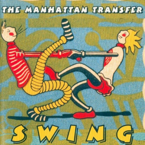 Swing by The Manhattan Transfer - imusic.am