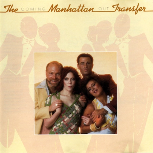 Coming Out by The Manhattan Transfer - imusic.am