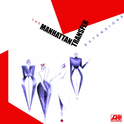Extensions by The Manhattan Transfer - imusic.am