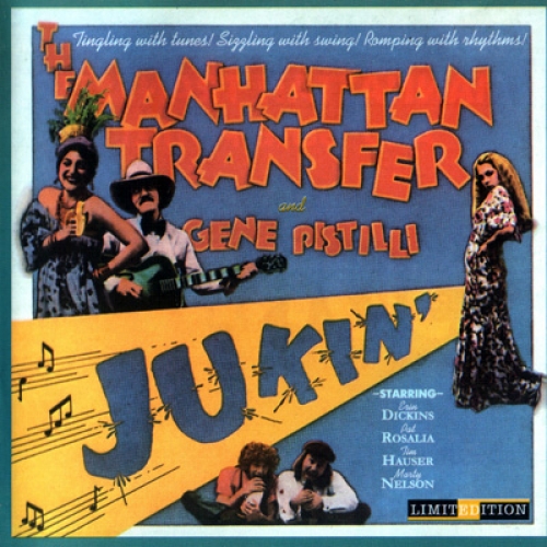 Jukin' by The Manhattan Transfer - imusic.am