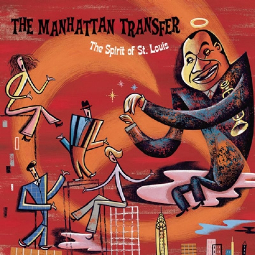 The Spirit Of St. Louis by The Manhattan Transfer - imusic.am