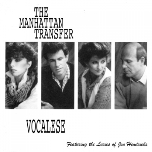 Vocalese by The Manhattan Transfer - imusic.am