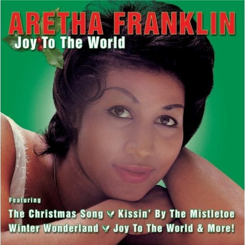 Joy To The World by Aretha Franklin - imusic.am