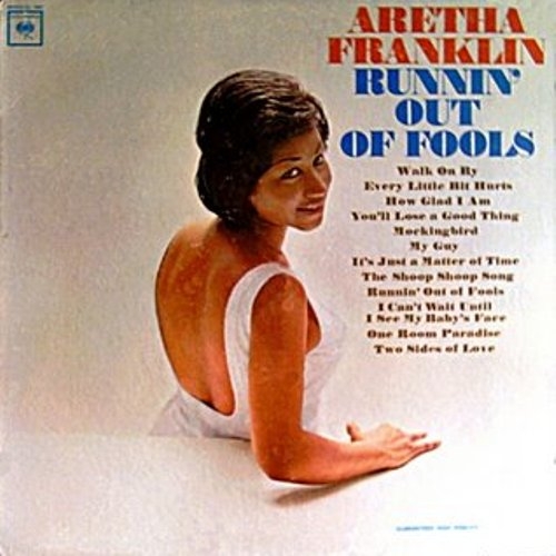 Running Out Of Fools by Aretha Franklin - imusic.am