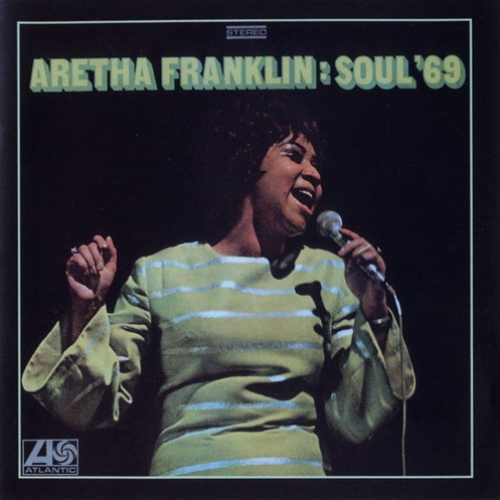 Soul '69 by Aretha Franklin - imusic.am